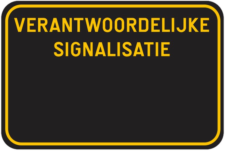 Panneau de signalisation "signalisation responsable" SB250 600/400