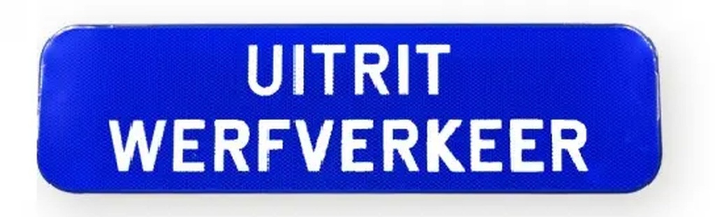 Traffic sign "exit yard traffic" SB250 700x200 blue