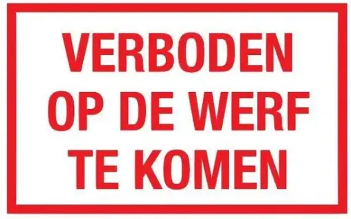 [VERBODEN] Panneau de signalisation "interdiction d'entrer dans la cour" SB250 no 18